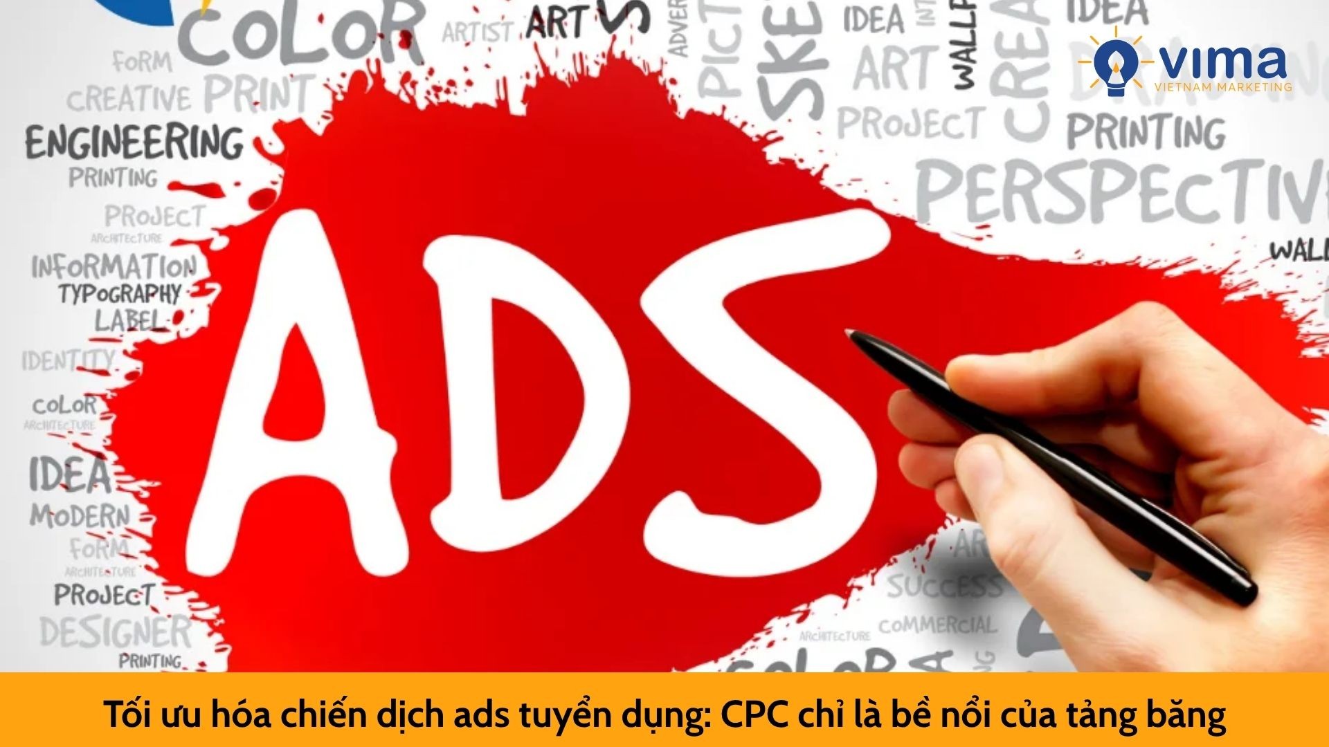 Tối ưu hóa chiến dịch ads tuyển dụng: CPC chỉ là bề nổi của tảng băng